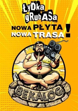 Łydka Grubasa - Bekalog