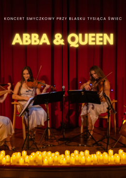 Koncert przy świecach: ABBA i Queen