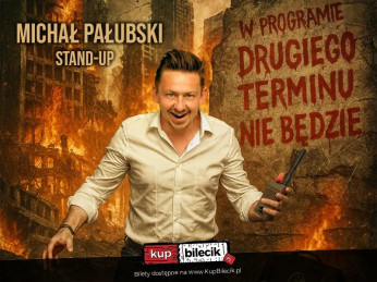 Elbląg Wydarzenie Stand-up Stand-up Elbląg | Michał Pałubski w programie "Drugiego terminu nie będzie"