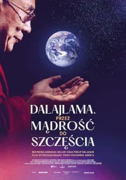 Nowy Dwór Gdański Wydarzenie Film w kinie DALAJLAMA przez MĄDROŚĆ do SZCZĘŚCIA