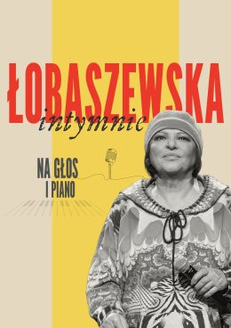 Elbląg Wydarzenie Koncert Grażyna Łobaszewska intymnie na głos i piano