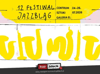 Elbląg Wydarzenie Koncert XII Jazzbląg Festiwal Trzydniowy 24-26 lipca 2026