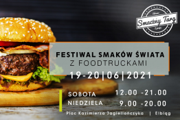 Elbląg Wydarzenie Festiwal Festiwal Smaków Świata z Food Truckami w Elblągu