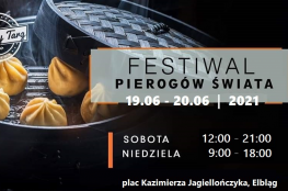 Elbląg Wydarzenie Festiwal Festiwal Pierogów Świata w Elblągu 19-20.06.2021