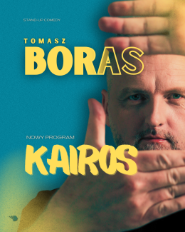 Elbląg Wydarzenie Stand-up Tomasz Boras - Kairos