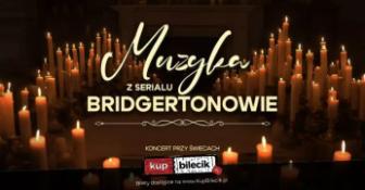 Elbląg Wydarzenie Koncert Kwartet smyczkowy w repertuarze muzyki z serialu "Bridgertonowie" przy świecach