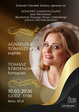 Nowy Dwór Gdański Wydarzenie Koncert Koncert Nadzwyczajny Agnieszka Tomaszewska