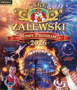 Nowy Dwór Gdański Wydarzenie Inne wydarzenie Cyrk Zalewski - Widowisko 2026