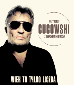 Elbląg Wydarzenie Koncert Krzysztof Cugowski - Wiek to tylko liczba