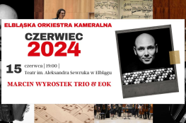 Eblągu Wydarzenie Koncert Marcin Wyrostek Trio & EOK