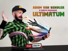 Morąg Wydarzenie Stand-up Adam Van Bendler z nowym programem "Ultimatum"